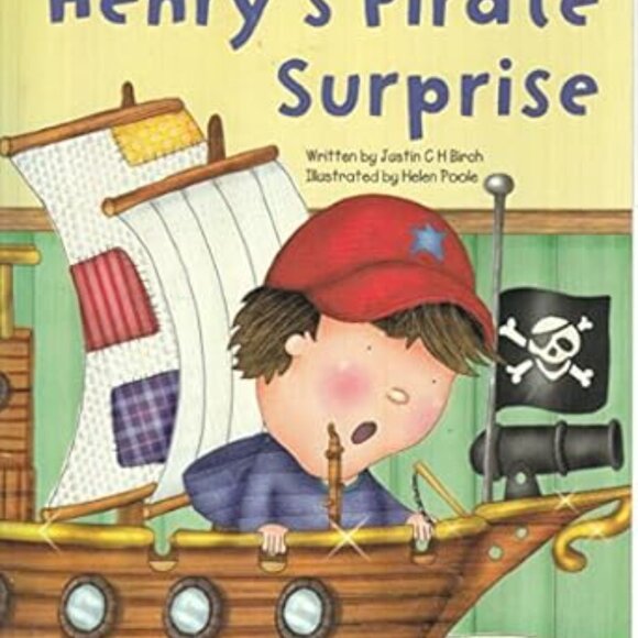 Henry’s Pirate Surprise by Justin C H Birch Paperback Children’s Book - Picture 3 of 3